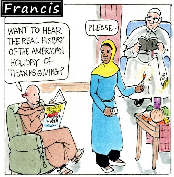 Francis, the comic strip: Brother Leo and Gabby talk about the real story of the first Thanksgiving.