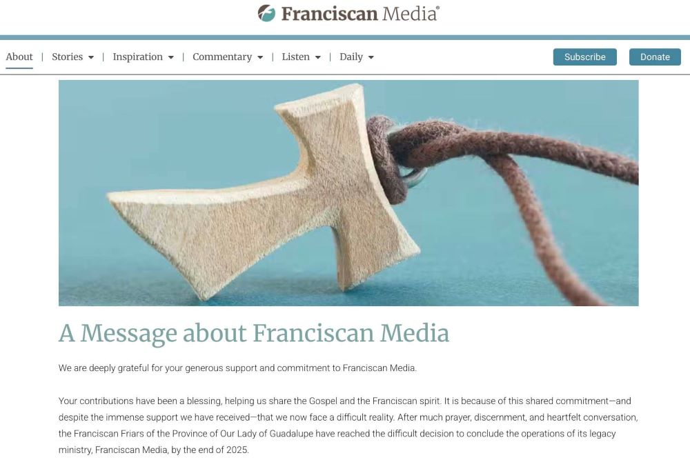 This is a screen shot of the Franciscan Media website with a Dec. 5 message from the Franciscan Friars of the Province of Our Lady of Guadalupe announcing that "after much prayer and discernment," Franciscan Media will stop operations by the end of 2025. 