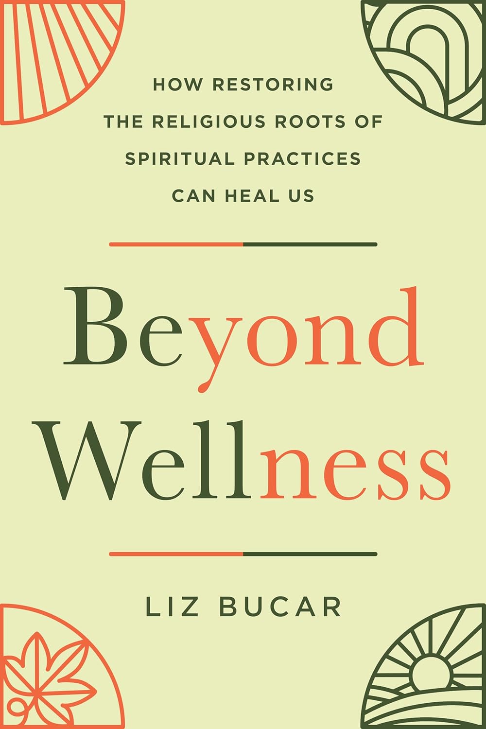Beyond Wellness
