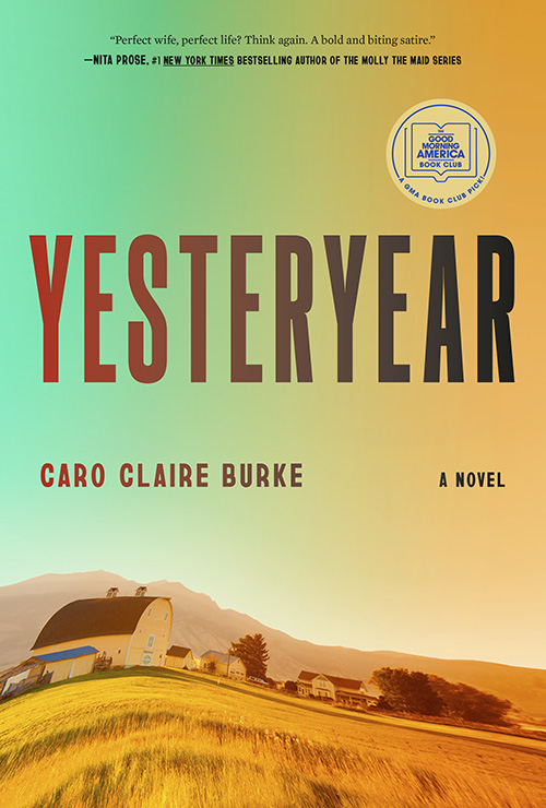 Cover of Yesteryear by Caro Claire Burke