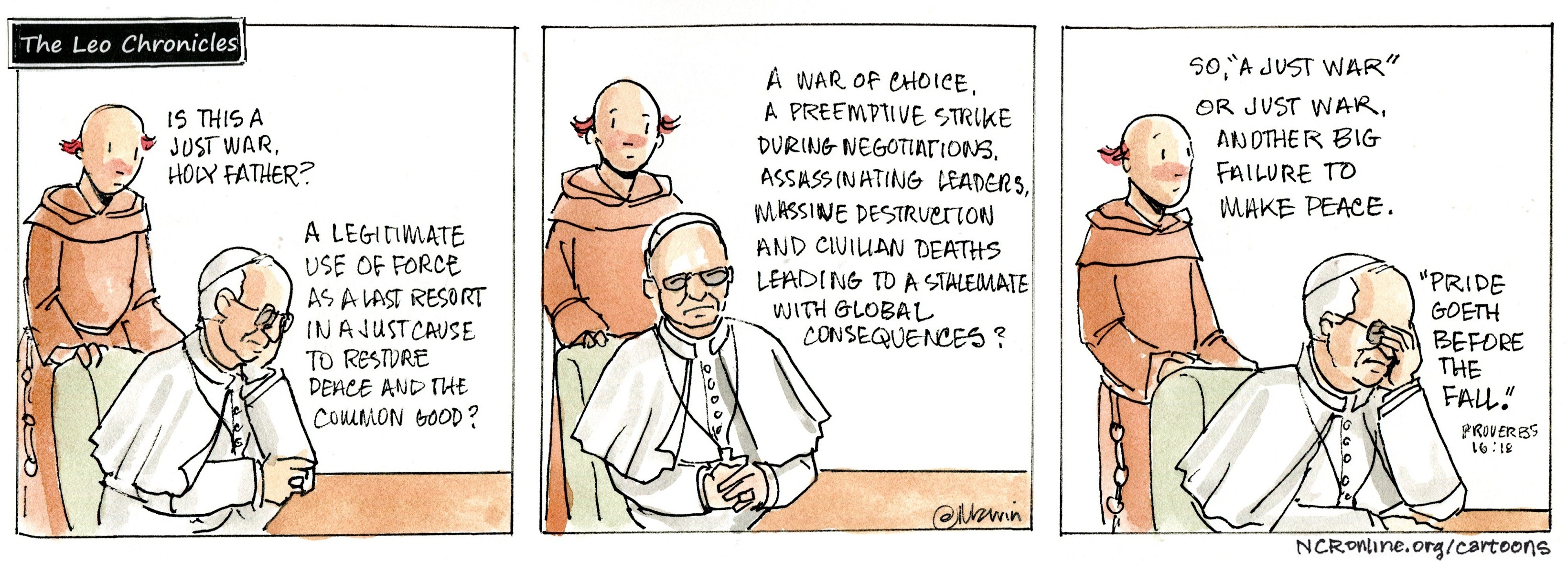 The Leo Chronicles: Brother Leo and Pope Leo discuss what makes a just war or a failure of peace. 