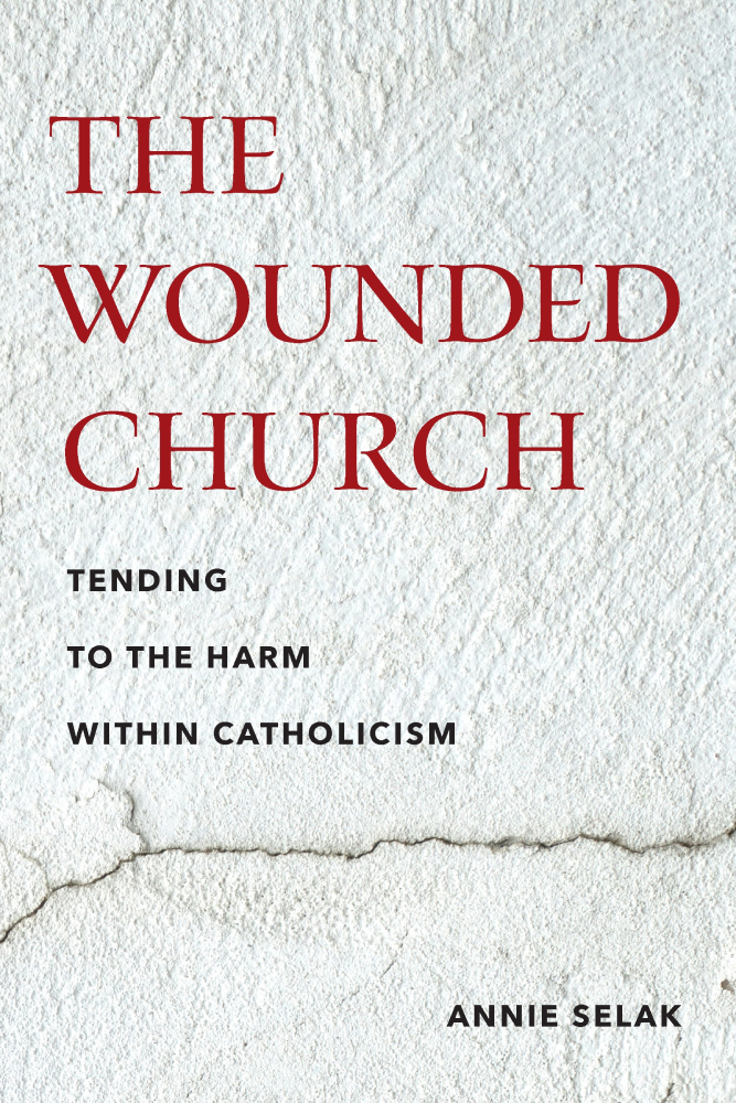 "The Wounded Church: Tending to the Harm within Catholicism" book cover